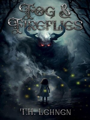 cover image of Fog & Fireflies